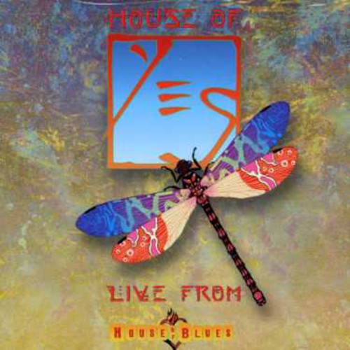 Yes: House of Yes: Live from the House of Blues