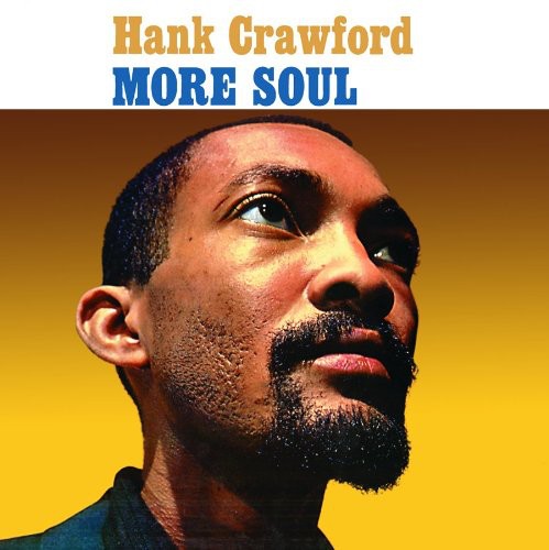 Crawford, Hank: More Soul