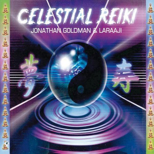 Goldman, Jonathan: Celestial Reiki