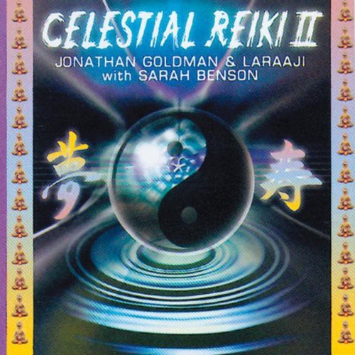 Goldman, Jonathan: Celestial Reiki, Vol. 2