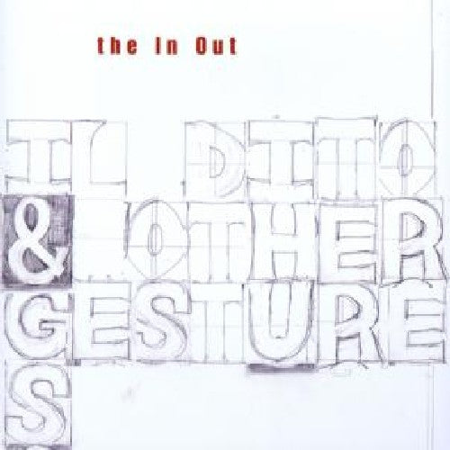 In Out: Il Dito & Other Gestures