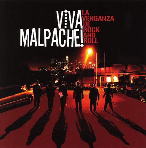 Viva Malpache: La Venganza de Rock & Roll