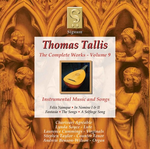 Tallis / Sayce / Cummings / Taylor / Benson-Wilson: Complete Works 9: Instrumental Music & Songs