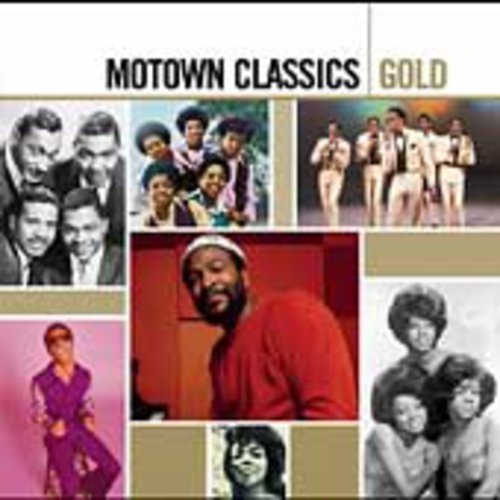 Motown Classics: Gold / Various: Motown Classics: Gold / Various