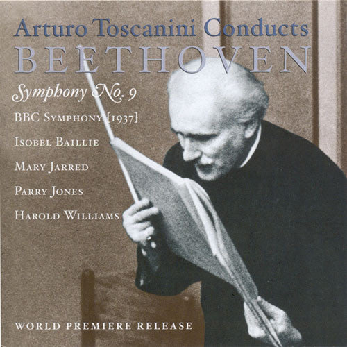 Beethoven / Toscanini / Baillie / Jarred / BBC So: Toscanini & the BBC Symphony Orchestra