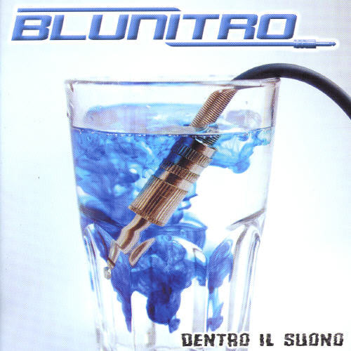 Blunitro: Dentro Il Suono