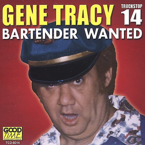 Tracy, Gene: Bartender Wanted