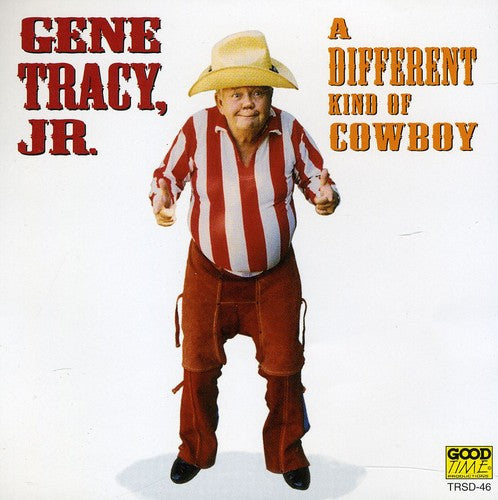 Tracy, Gene Jr.: Different Kind of Cowboy