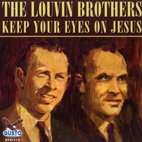 Louvin Brothers: Thank God for My Christian Home