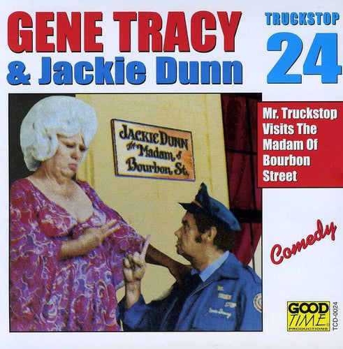 Tracy, Gene: Mr. Truckstop