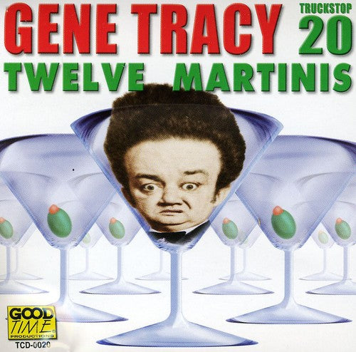 Tracy, Gene: Twelve Martinis