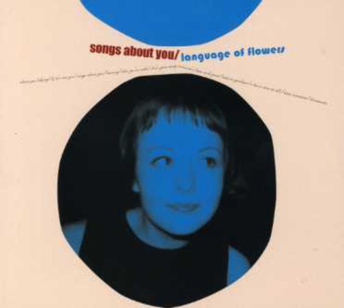 Language of Flowers: Songs About You