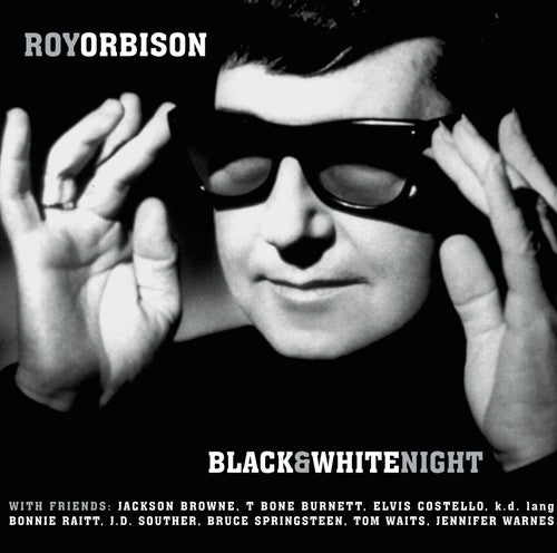 Orbison, Roy: Black and White Night