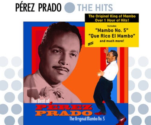 Prado, Perez: The Best Of Perez Prado: The Original Mambo #5
