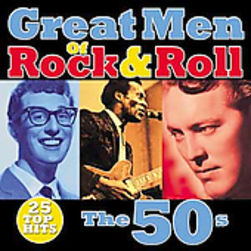 Great Men of Rock & Roll: 50's / Various: Great Men Of Rock and Roll: The 50's