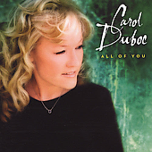 Duboc, Carol: All of You