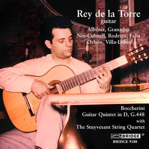 Albeniz / Granados / Villa-Lobos / De La Torre: Guitar