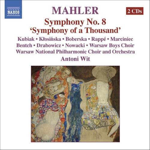 Mahler / Kubiak / Rappe / Bentch / Wso / Wit: Symphony No 8
