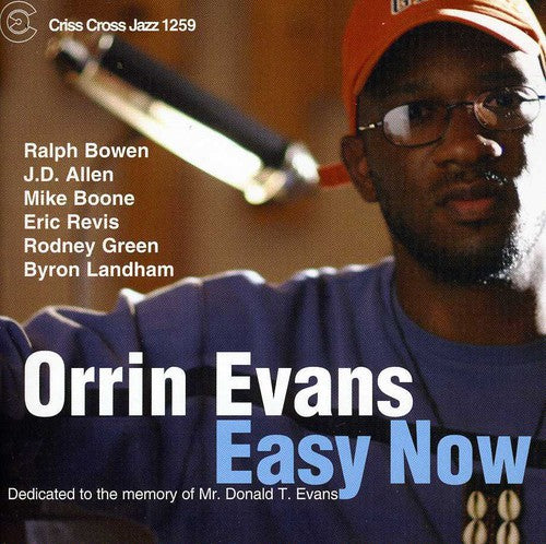 Evans, Orrin: Easy Now