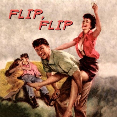 Flip Flip / Various: Flip Flip / Various