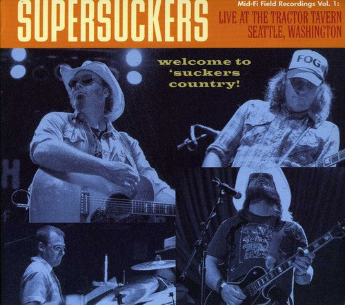 Supersuckers: Live at the Tractor Tavern