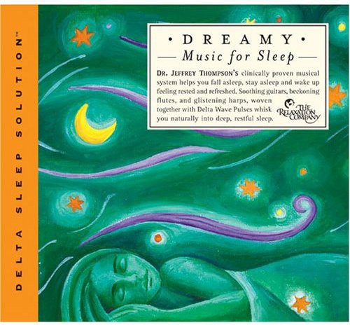 Thompson, Jeffrey: Dreamy Music for Sleep