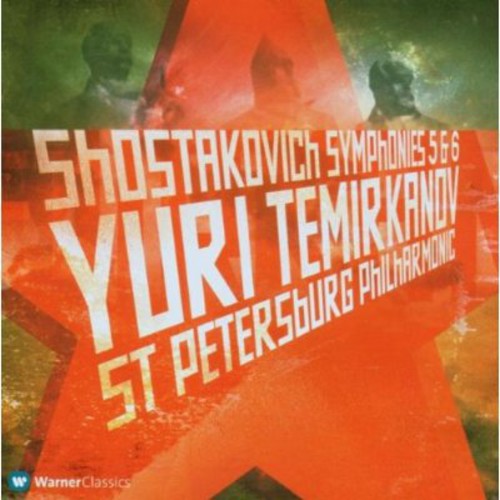 Shostakovich / Temirkanov: Symphonies No 5 & 6