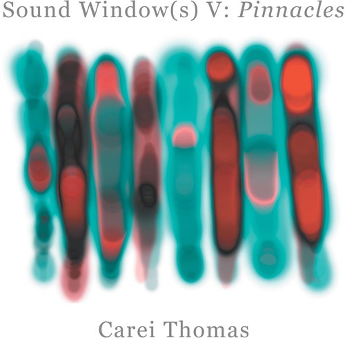 Thomas, Carei: Sound Windows V: Pinnacles