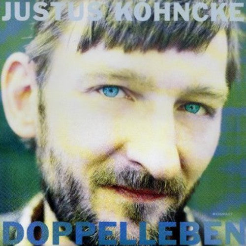 Kohncke, Justus: Doppelleben