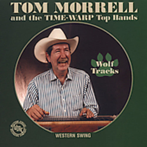 Morrell, Tom / Time Warp Top Hands: Wolf Tracks