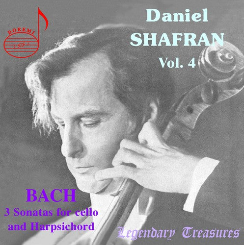 Shafran / Bach / Musinyan / Volkonsky: Shafran, Daniel : Collection Vol. 4