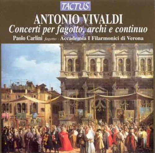 Vivaldi / Carlini / Martini: Bassoon Concertos