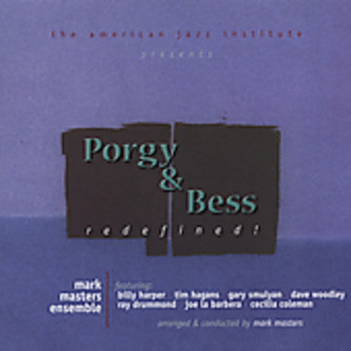 Masters, Mark: Porgy and Bess: Redefined