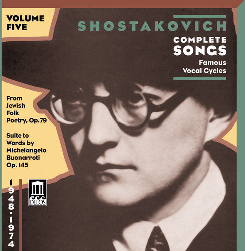 Shostakovich / Sumatchova / Tarassova / Pluzhnikov: Shostakovich, D. : Complete Songs Vol. 5