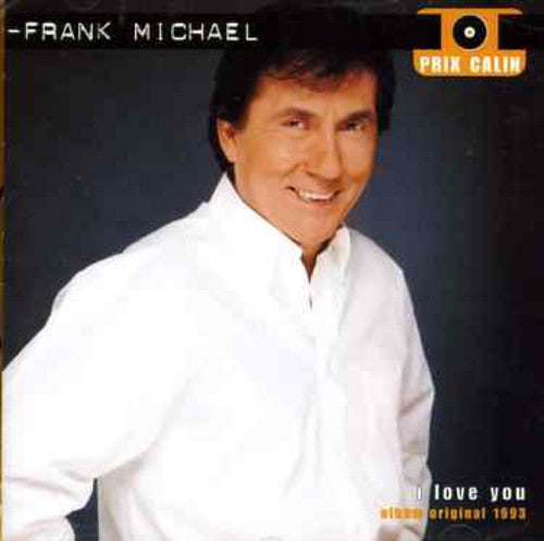 Michael, Frank: I Love You