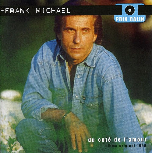 Michael, Frank: Du Cote de L'amour