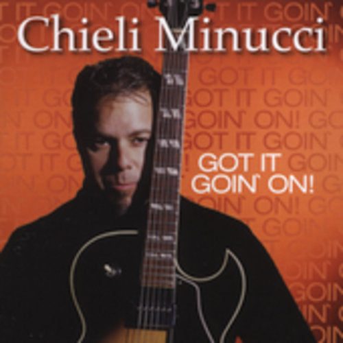 Minucci, Chieli: Got It Goin on