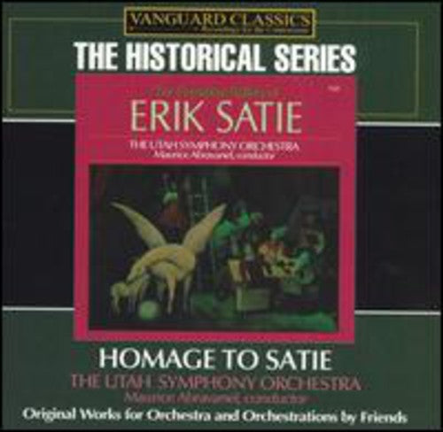 Satie / Abravanel / Utah So: Homage to Satie: Orchestra Works