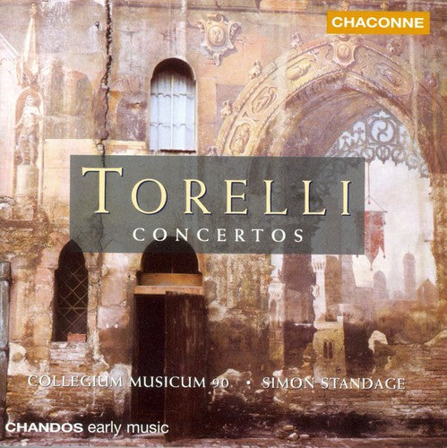 Torelli / Standage / Collegium Musicum 90: Concerto Grosso