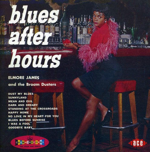 James, Elmore: Blues After Hours