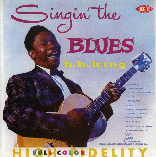 King, B.B.: Singin' The Blues