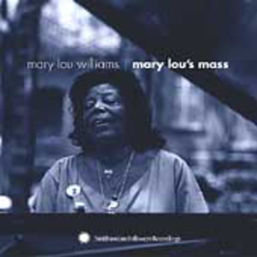 Williams, Mary Lou: Mary Lous Mass