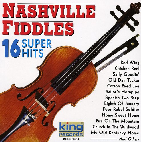 Nashville Fiddles: 16 Super Hits