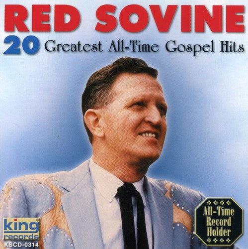Sovine, Red: 20 All Time Gospel Hits