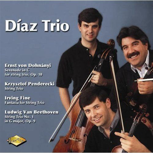 Dohnanyi / Pederecki / Beethoven / Diaz Trio: String Trios