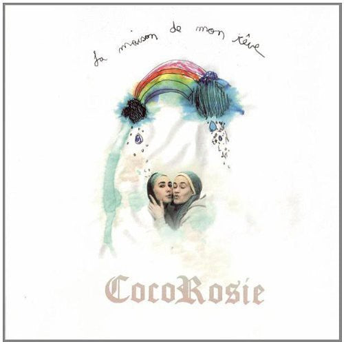 CocoRosie: La Maison de Mon Reve
