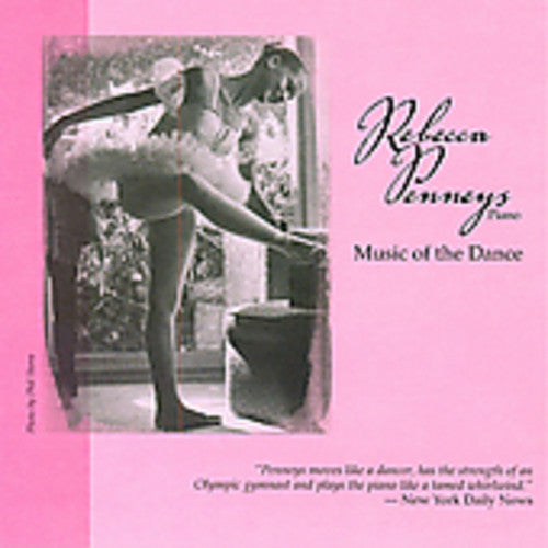 Ravel / Chopin / Bach / Beethoven / Penneys: Music of the Dance