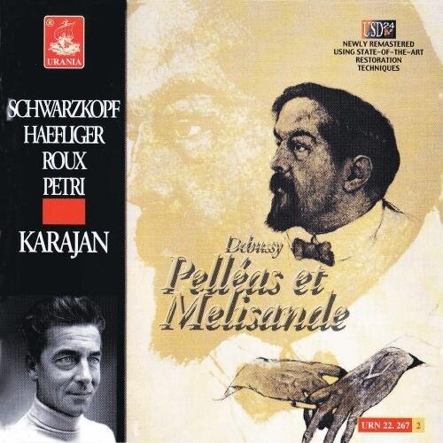 Debussy / Schwarzkopf / Karajan / Sciutti: Pelleas Et Melisande