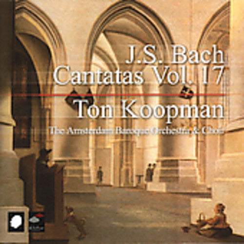 Bach / Zomer / Piau / Rubens / Bartosz / Koopman: Cantatas 17