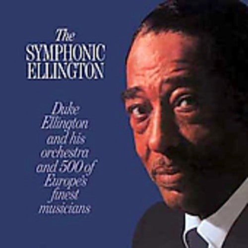 Ellington, Duke: Symphonic Ellington